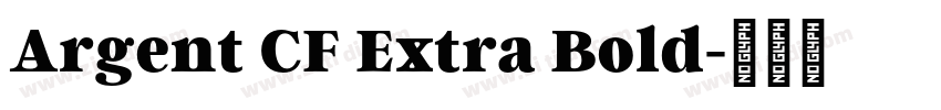Argent CF Extra Bold字体转换